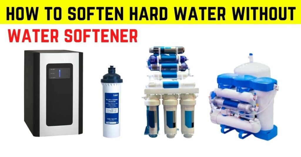 Soften Hard Water Without A Water Softener