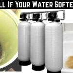 8 Signs To Tell Your Water Softener Is Bad?