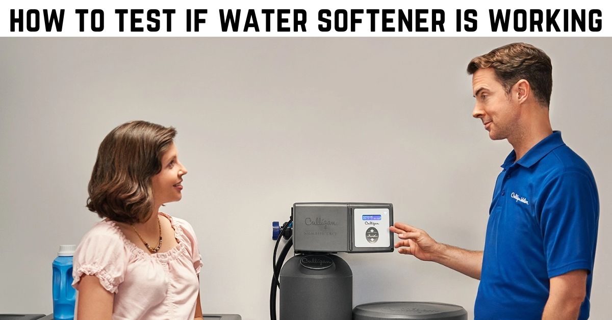 how-to-test-if-water-softener-is-working